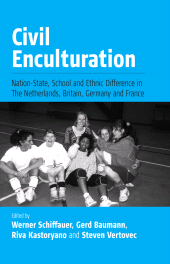 E-book, Civil Enculturation : Nation-State, School and Ethnic Difference in The Netherlands, Britain, Germany, and France, Berghahn Books