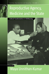 E-book, Reproductive Agency, Medicine and the State : Cultural Transformations in Childbearing, Berghahn Books