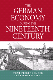 eBook, The German Economy During the Nineteenth Century, Berghahn Books