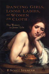 E-book, Dancing Girls, Loose Ladies, and Women of the Cloth, Spencer, F. Scott, Bloomsbury Publishing