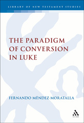 E-book, The Paradigm of Conversion in Luke, Bloomsbury Publishing