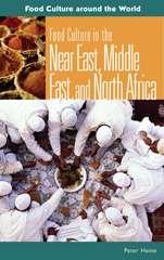 E-book, Food Culture in the Near East, Middle East, and North Africa, Heine, Peter, Bloomsbury Publishing