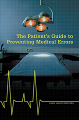 eBook, The Patient's Guide to Preventing Medical Errors, Bloomsbury Publishing