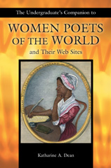 E-book, The Undergraduate's Companion to Women Poets of the World and Their Web Sites, Bloomsbury Publishing