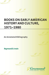 eBook, Books on Early American History and Culture, 1971-1980, Bloomsbury Publishing