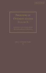 eBook, Frontiers of Ottoman Studies, Bloomsbury Publishing