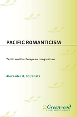 E-book, Pacific Romanticism, Bolyanatz, Alexander H., Bloomsbury Publishing