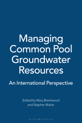 E-book, Managing Common Pool Groundwater Resources : An International Perspective, Bloomsbury Publishing