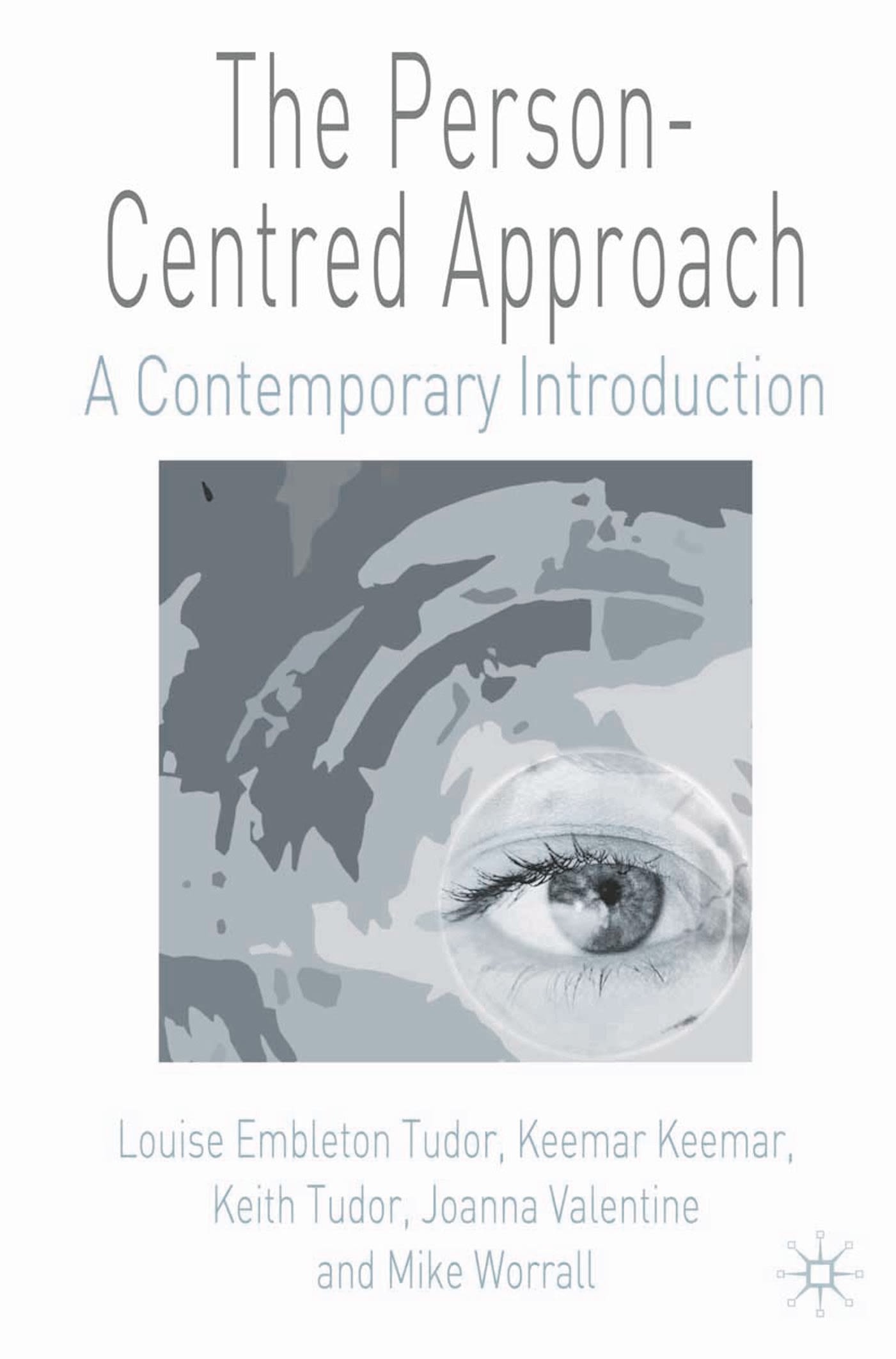 eBook, The Person-Centred Approach : A Contemporary Introduction, Bloomsbury Academic