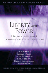 E-book, Liberty and Power : A Dialogue on Religion and U.S. Foreign Policy in an Unjust World, Brookings Institution Press