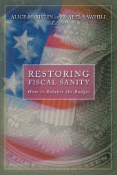 eBook, Restoring Fiscal Sanity : How to Balance the Budget, Brookings Institution Press