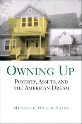 E-book, Owning Up : Poverty, Assets, and the American Dream, Brookings Institution Press