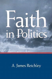 E-book, Faith in Politics, Brookings Institution Press