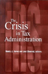 E-book, The Crisis in Tax Administration, Brookings Institution Press