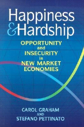 E-book, Happiness and Hardship : Opportunity and Insecurity in New Market Economies, Brookings Institution Press
