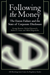 E-book, Following the Money : The Enron Failure and the State of Corporate Disclosure, Brookings Institution Press