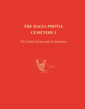 E-book, The Hagia Photia Cemetery I : The Tomb Groups and Architecture, Casemate Group
