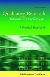 m, Qualitative Research for the Information Professional : A Practical Handbook, Facet Publishing