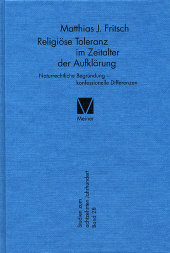 E-book, Religiöse Toleranz im Zeitalter der Aufklärung : Naturrechtliche Begründung - konfessionelle Differenzen, Felix Meiner Verlag