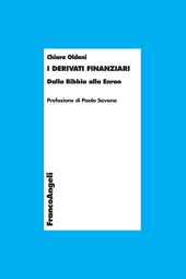 E-book, I derivati finanziari : dalla Bibbia alla Enron, Oldani, Chiara, 1975-, Franco Angeli