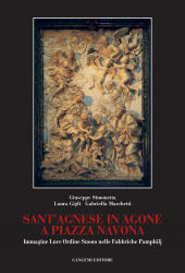 E-book, Sant'Agnese in Agone a Piazza Navona : immagine luce ordine suono nelle fabbriche Pamphilj, Gangemi