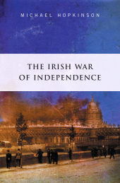 E-book, The Irish War of Independence : The Definitive Account of the Anglo Irish War of 1919 - 1921, Gill Books