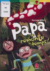 E-book, Papa, j'ai remonté le temps !, Hachette (réédition numérique FeniXX)
