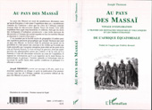 E-book, Au pays des Massaï : Voyage d'exploration à travers les montagnes neigeuses et volcaniques et les tribus étranges de l'Afrique équatoriale, L'Harmattan