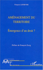 E-book, Aménagement du territoire : Emergence d'un droit, L'Harmattan