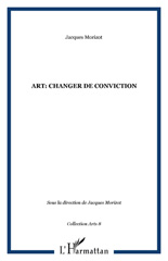 E-book, Art : changer de conviction, L'Harmattan