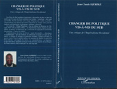 E-book, Changer de politique vis-à-vis du Sud : Une critique de l'Impérialisme Occidental, L'Harmattan