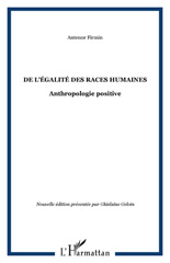 E-book, De l'égalité des races humaines : Anthropologie positive, Firmin, Antenor, L'Harmattan