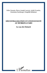 E-book, Décentralisation et citoyenneté au Burkina Faso : Le cas de Ziniaré, L'Harmattan