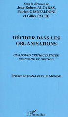 E-book, Décider dans les organisations : Dialogues critiques entre économie et gestion, L'Harmattan