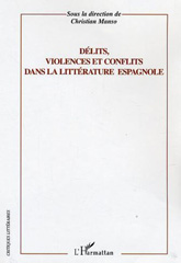 E-book, Délits, violence et conflits dans la littérature espagnole, L'Harmattan