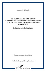 E-book, Du sommeil et des états analogues considérés au point de vue de l'action du moral sur le physique : I. Partie psychologique, L'Harmattan