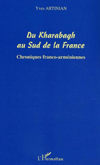 eBook, Du Kharabagh au Sud de la France : Chroniques franco-arméniennes, L'Harmattan