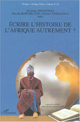 E-book, Ecrire l'histoire de l'Afrique autrement ? : Cahier n°22, L'Harmattan