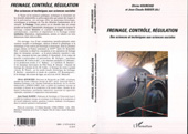 E-book, Freinage, contrôle, régulation : Des sciences et techniques aux sciences sociales, Kourchid, Olivier, L'Harmattan