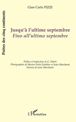 E-book, Jusqu'à l'ultime septembre : Fino all'ultimo septembre, Pizzi, Gian Carlo, L'Harmattan