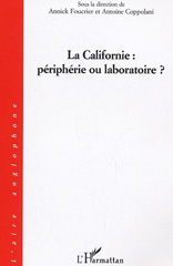 E-book, La Californie : Périphérie ou laboratoire ?, L'Harmattan