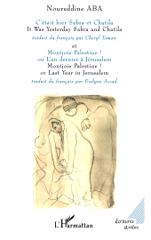 E-book, C'était hier Sabra et Chatila : et Montjoie Palestine !, L'Harmattan