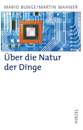 E-book, Über die Natur der Dinge : Materialismus und Wissenschaft, S. Hirzel Verlag GmbH
