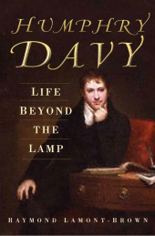E-book, Humphry Davy: Life Beyond the Lamp, The History Press