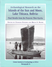 E-book, Archaeological Research on the Islands of the Sun and Moon, Lake Titicaca, Bolivia : Final Results from the Proyecto Tiksi Kjarka, ISD