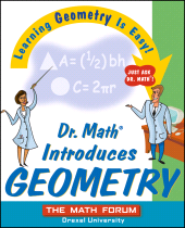 E-book, Dr. Math Introduces Geometry : Learning Geometry is Easy! Just ask Dr. Math!, Jossey-Bass