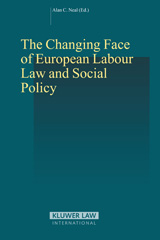 E-book, The Changing Face of European Labour Law and Social Policy, Wolters Kluwer