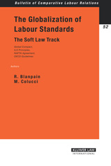 E-book, The Globalization of Labour Standards : The Soft Law Track, Wolters Kluwer