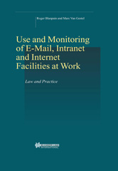 eBook, Use and Monitoring of E-mail, Blanpain, Roger, Kluwer Law International