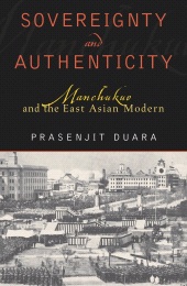 E-book, Sovereignty and Authenticity : Manchukuo and the East Asian Modern, Rowman & Littlefield Publishers